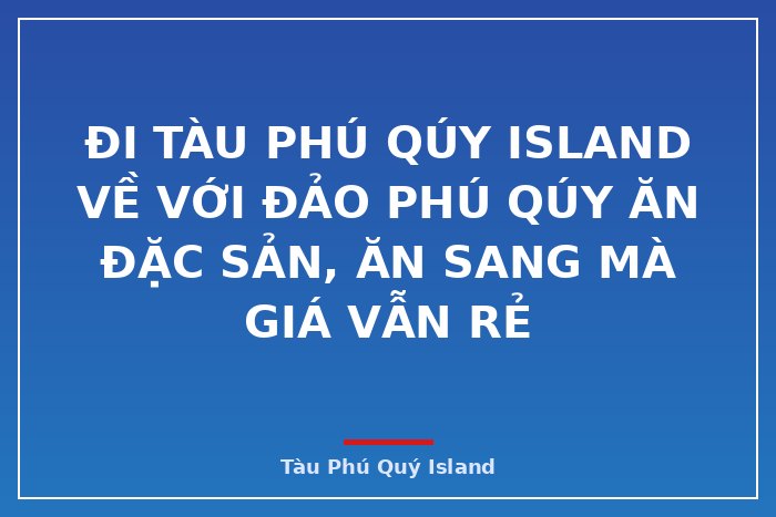 Đi Tàu Phú Qúy Island về với Đảo Phú Qúy ăn đặc sản, ăn sang mà giá vẫn rẻ